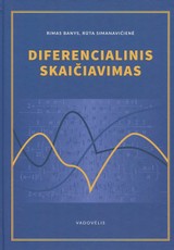 Diferencialinis skaičiavimas Diferencialinis skaičiavimas