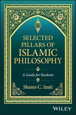 Selected Pillars of Islamic Philosophy