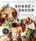 Share + Savor