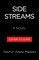 Side Streams