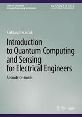 Introduction to Quantum Computing and Sensing for Electrical Engineers