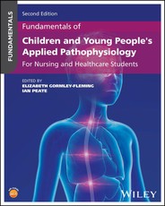 Fundamentals of Children and Young People's Applied Pathophysiology