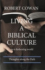 Living a Biblical Culture