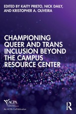 Championing Queer and Trans Inclusion Beyond the Campus Resource Center