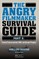 The Angry Filmmaker Survival Guide Part 2