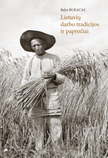 Lietuvių darbo tradicijos ir papročiai