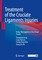 Treatment of the Cruciate Ligaments Injuries