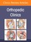 Minimally Invasive Surgery, an Issue of Orthopedic Clinics