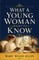 What a Young Woman Ought to Know
