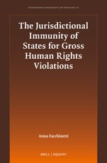 The Jurisdictional Immunity of States for Gross Human Rights Violations