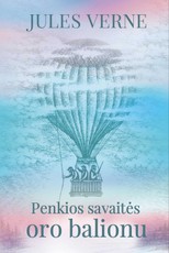 Penkios savaitės oro balionu Penkios savaitės oro balionu