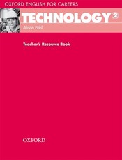 Oxford English for Careers: Technology 2: Technology 2