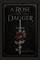 A Rose Upon The Dagger A Novel