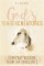 God's Tender Creatures: Everyday Wisdom from the Innocents
