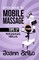 Guidebook To Mobile Massage