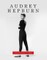 Audrey Hepburn - Fashion Icon