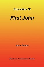 An Exposition of First John
