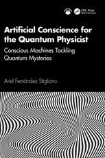Artificial Conscience for the Quantum Physicist