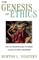 The Genesis of Ethics