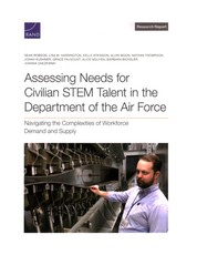 Assessing Needs for Civilian STEM Talent in the Department of the Air Force