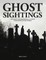 Ghost Sightings