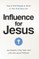 Influence for Jesus