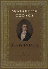 Atsiminimai apie Lenkiją ir lenkus nuo 1788 iki 1815 metų pabaigos. 4 tomas