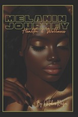 Melanin Journey