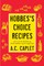 Hobbes's Choice Recipes