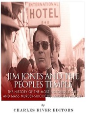 Jim Jones and the Peoples Temple