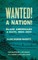 Wanted! a Nation!