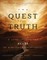 The Quest for Truth