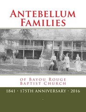 Antebellum Families of Bayou Rouge