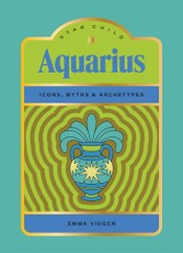 Star Child: Aquarius
