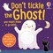 Taplin, S: Don't Tickle the Ghost!