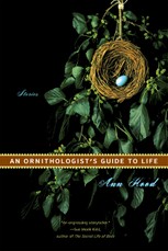 An Ornithologist's Guide to Life: Stories