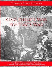 King Philip's War and Pontiac's War