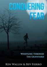 Conquering Fear!