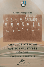 Lietuvos atstovai Rusijos valstybės dūmoje 1906–1917 metais
