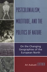 Postcolonialism, Multitude, and the Politics of Nature