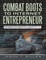 Combat Boots to Internet Entrepreneur: Breaching the Wall