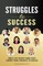 Struggles To Success