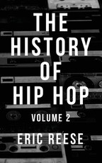 The History of Hip Hop