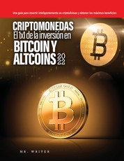 Criptomonedas El 1x1 de la inversiÃ³n en Bitcoin y Altcoins 2022