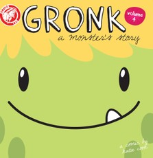 Gronk: A Monster's Story Volume 4 #TPB