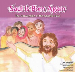 Saul is Born Again
