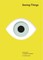 Seeing Things