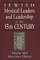 Jewish Mystical Leaders and Leadership in the 13th Century