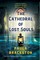 The Cathedral of Lost Souls