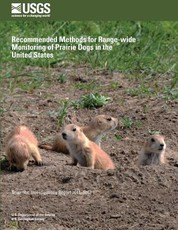 Recommended Methods for Range-wide Monitoring of Prairie Dogs in the United States